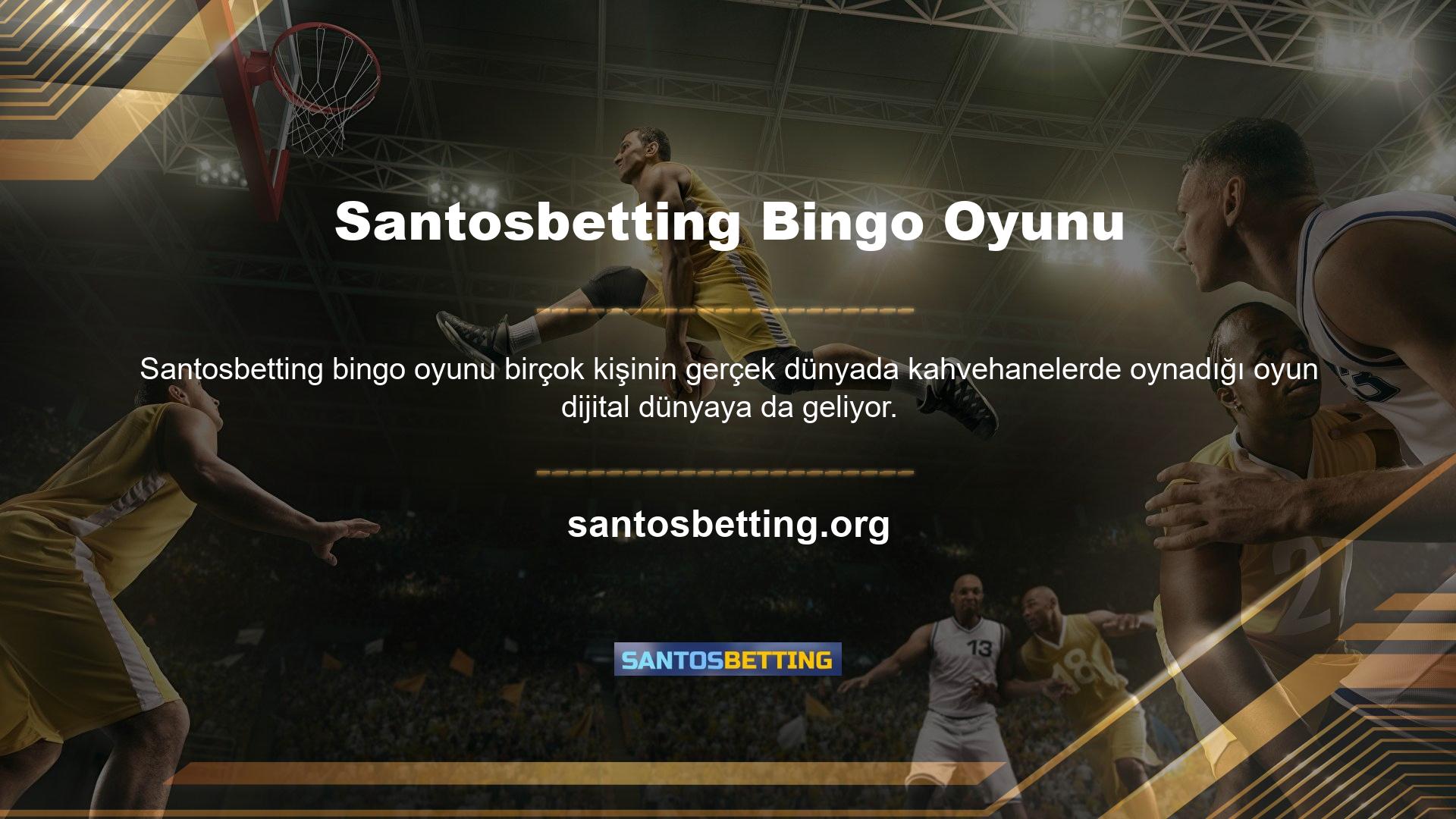 Santosbetting Bingo ile çalışmak ve para kazanmak çok eğlenceli