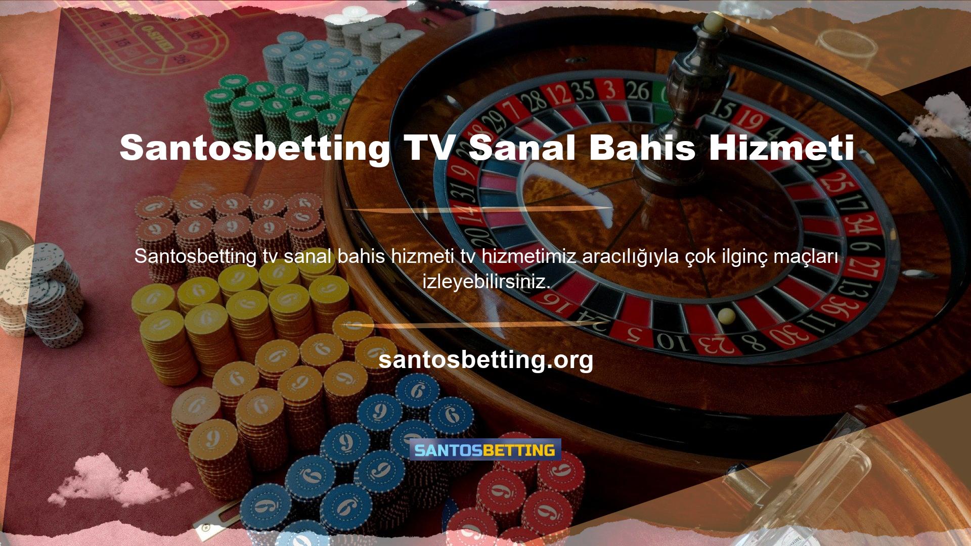 Sanal bahis hizmeti Santosbetting TV, yerel maç izlemenin kaldırıldığını ve çoğu spor dalında en popüler liglerin tanıtıldığını duyurdu